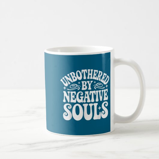 Unbothered By Negative Souls  コーヒーマグカップ (右)