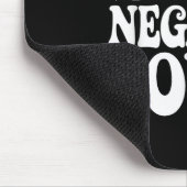 Unbothered By Negative Souls  マウスパッド (コーナー)