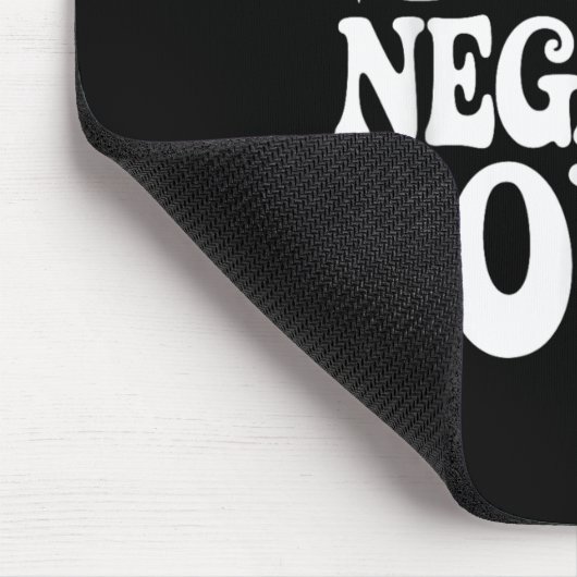 Unbothered By Negative Souls マウスパッド (コーナー)