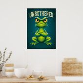 Unbothered Frog – Funny Attitude Cartoon Character ポスター (キッチン)
