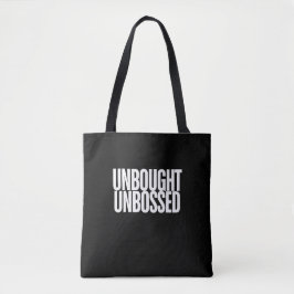 Unbought Unbossed Bold Chisholm トートバッグ