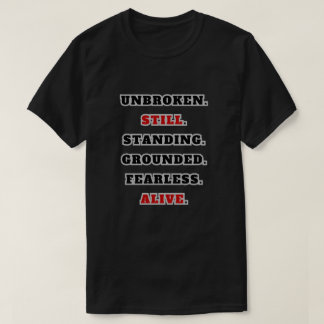 Unbroken Still Standing Starkes Statement T-Shirt Tシャツ