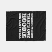 Uncircised Thats One Hoodie She Cant Steal Funny A フリースブランケット (正面(横))