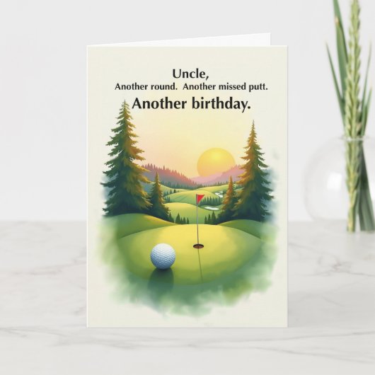 Uncle Funny Golf Birthday Missed Putt Humor カード (正面)