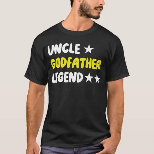 Uncle Godfather Legend For A Favorite   T-Shirt Tシャツ (正面)