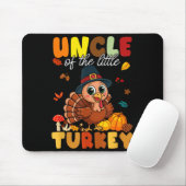 Uncle Of The Little Turkey Thanksgiving Baby Showe マウスパッド (マウス)