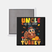 Uncle Of The Little Turkey Thanksgiving Baby Showe マグネット (正面/裏面)