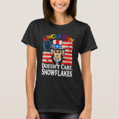 UNCLE SAM DOESN'T CARE SNOWFLAKES Funny American_4 Tシャツ (正面)
