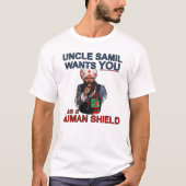 Uncle Samil wants YOU dark humor T-Shirt Tシャツ (正面)