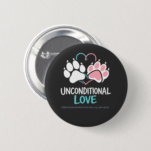 Unconditional Love Paw Heartbeat Custom Pet Name B 缶バッジ (正面&裏面)