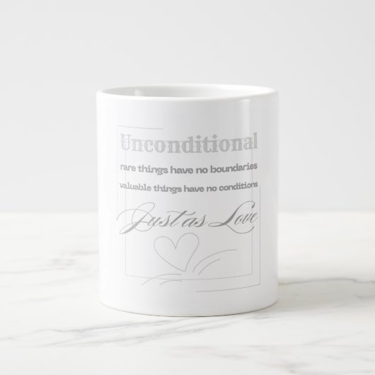 Unconditional Love Quote  ジャンボコーヒーマグカップ (正面)