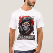 Undead & Unbroken Dark Skull Horror Gothic Art Tシャツ (正面)