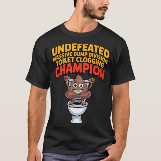 Undefeated Mive Dump Di Toilet Clogging Chamon  Tシャツ (正面)