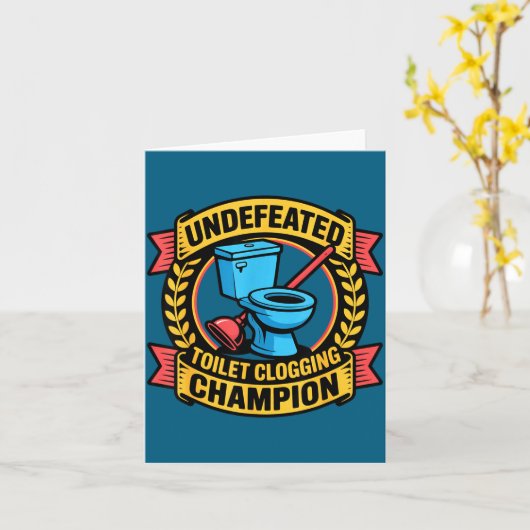 Undefeated Toilet Clogging Chamon Quirky Bathroom  カード (黄色い花)