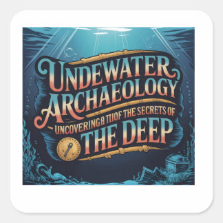 Underwater Archaeology スクエアシール