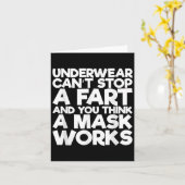 Underwear Can't Stop A Fart And You Think A Mask W カード (黄色い花)