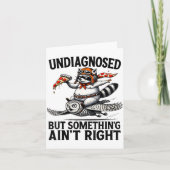 Undiagnosed Soing Aint Right Funny Raccoon Zza Owl カード (正面)