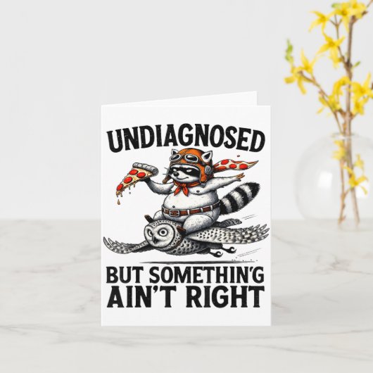 Undiagnosed Soing Aint Right Funny Raccoon Zza Owl カード (黄色い花)