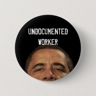 undocumentedworkerobama、UNDOCUMENTEDWORKER 缶バッジ