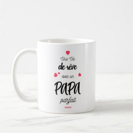 Une année de rêve avec un papa parfait コーヒーマグカップ