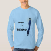 Unhinged but Thriving Tシャツ (正面)