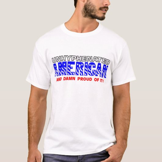 Unhyphenatedのアメリカ人 Tシャツ (正面)