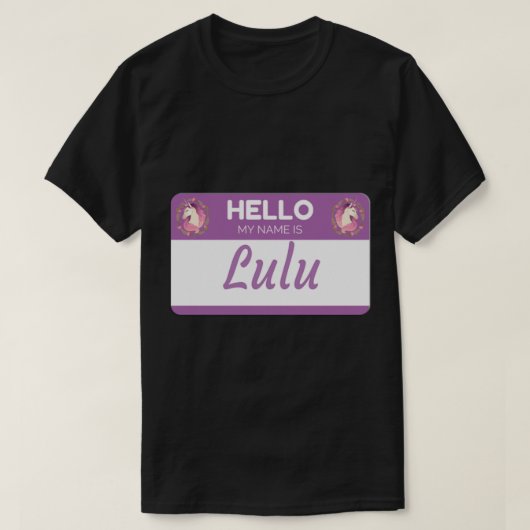 Unicornこんにちは私の名前はLulu - Gift For Someone C Tシャツ (デザイン正面)