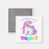 Unicorn Mom A Mothers Loveは魔法 マグネット (正面/裏面)