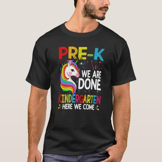 Unicorn Pre K We Done幼稚園ここWe Com Tシャツ (正面)