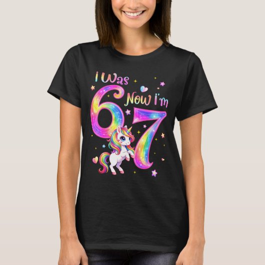 Unicorn was 6 7 six seven 7th bday birthday girl tシャツ (正面)
