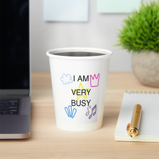 Unique Designs Iam Very Busy 紙コップ (インサイチュ)