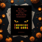 Unique Embracing the Dark Fiery Eyes Groomsmen 招待状