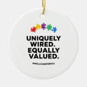 Uniquely Wired Equally Valued Awareness Art セラミックオーナメント (正面)