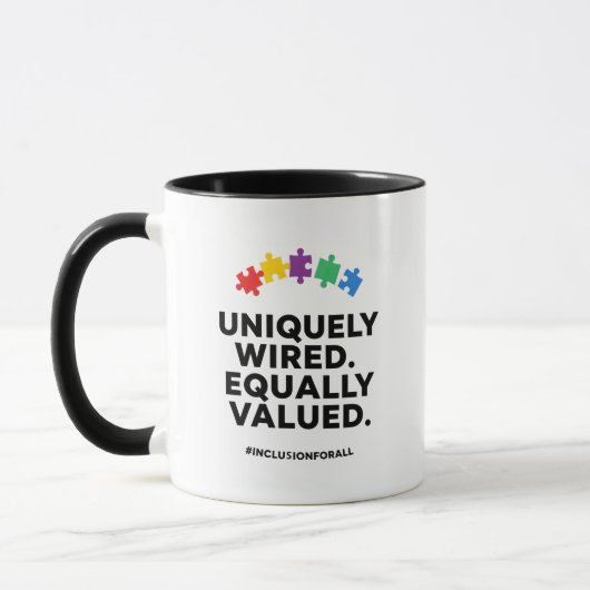 Uniquely Wired Equally Valued Awareness Art マグカップ (左)