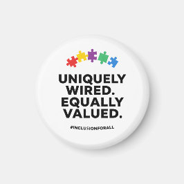 Uniquely Wired Equally Valued Awareness Art マグネット