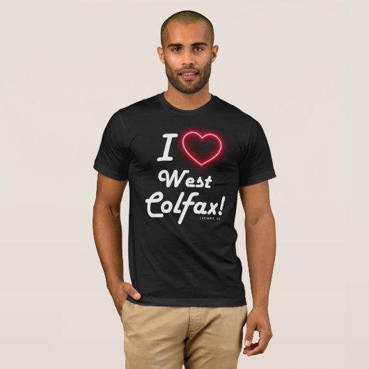 Unisex "I Love West Colfax" Black  Tシャツ (正面フル)