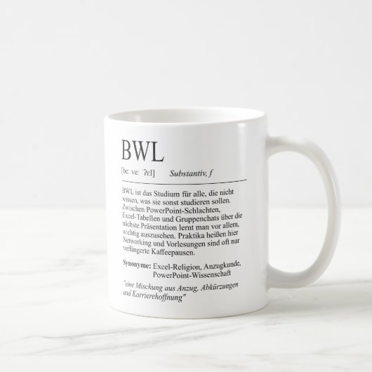 Unispruch "BWL" Student Geschenk, Studenten コーヒーマグカップ (右)