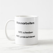 Unispruch "Hausarbeiten" Geschenk, Studenten コーヒーマグカップ (左)