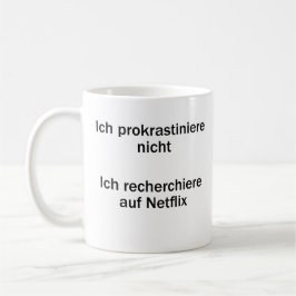 Unispruch "Ich prokrastiniere nicht" Studenten コーヒーマグカップ