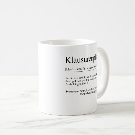 Unispruch "Klausurenphase" Geschenk, Studenten コーヒーマグカップ (正面右)