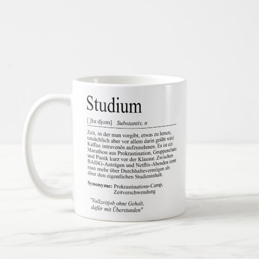 Unispruch "Studium" Geschenk, Studenten コーヒーマグカップ (左)
