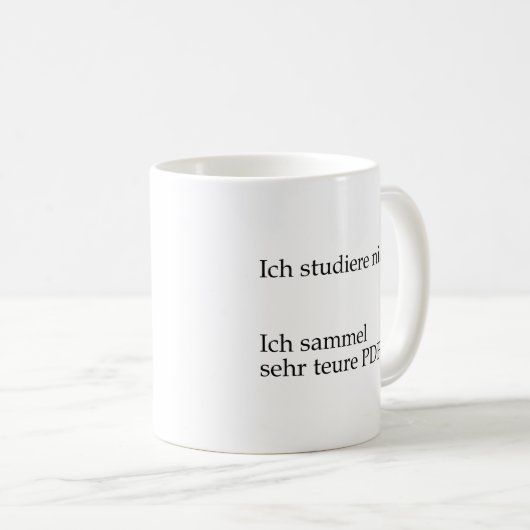Unispruch "teure PDFs" Geschenk, Studenten コーヒーマグカップ (正面右)