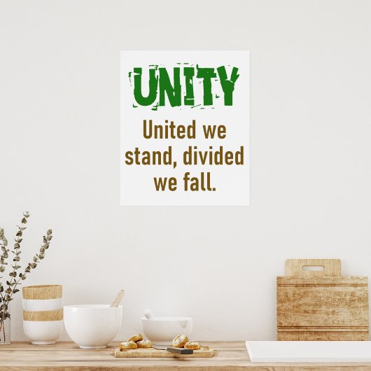 United We Stand Divided We Fall - Unity Quote ポスター (キッチン)