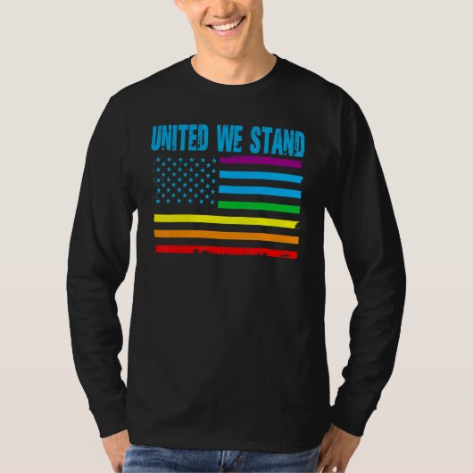 United We Stand Proud LGBT Rainbow Pride US Americ Tシャツ (正面)