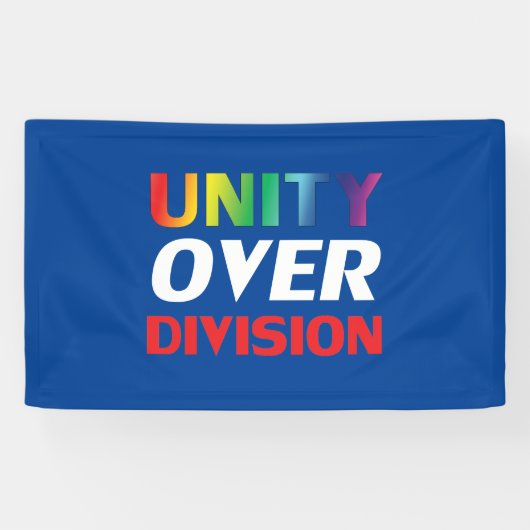 Unities over Division, red, white, blue, lgbt 横断幕 (横)