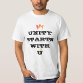 UNITYはあなたから始まる - カスタムグループTシャツ Tシャツ (正面)