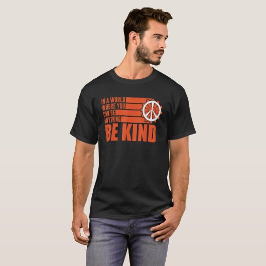 Unity Day Choose Kindness Be Kind End Bullying Tシャツ (正面フル)