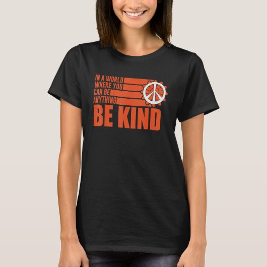 Unity Day Choose Kindness Be Kind End Bullying Tシャツ (正面)