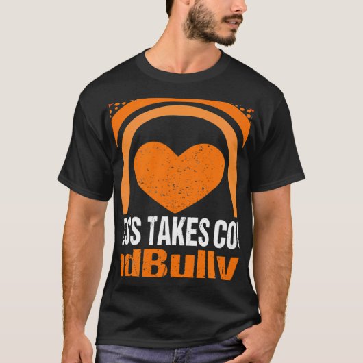 Unity Day Orange Kindness Takes Courage End Bullyi Tシャツ (正面)