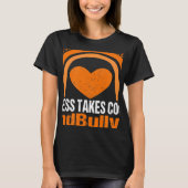 Unity Day Orange Kindness Takes Courage End Bullyi Tシャツ (正面)